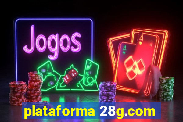 plataforma 28g.com